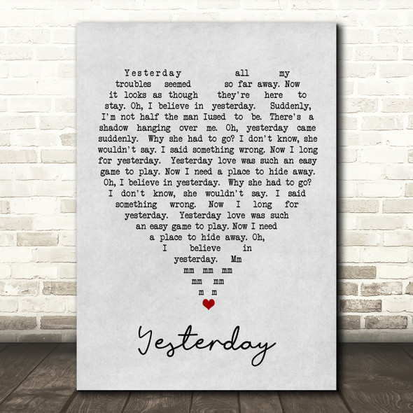 Yesterday The Beatles Grey Heart Song Lyric Quote Print