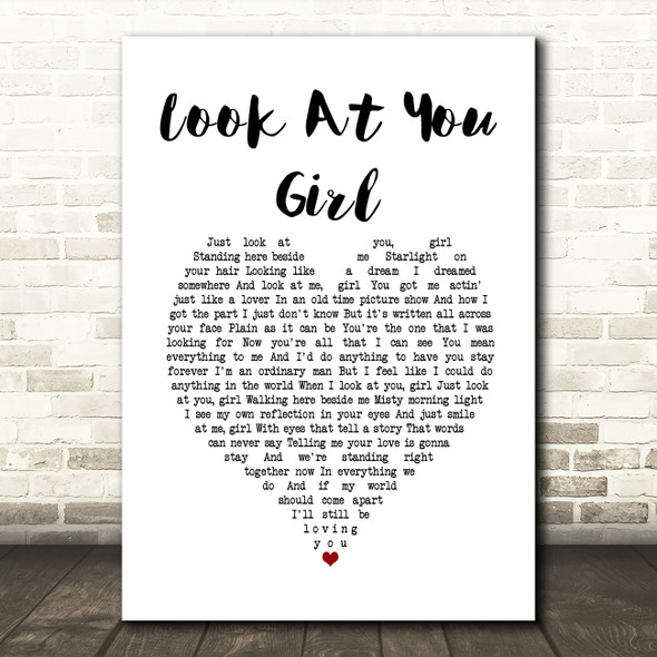 Chris LeDoux Look At You Girl White Heart Song Lyric Print