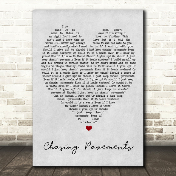Chasing Pavements Adele Grey Heart Song Lyric Quote Print