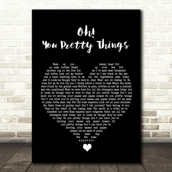 David Bowie Oh You Pretty Things Black Heart Song Lyric Print