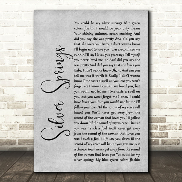 Fleetwood Mac Silver Springs Rustic Script Grey Song Lyric Quote Print