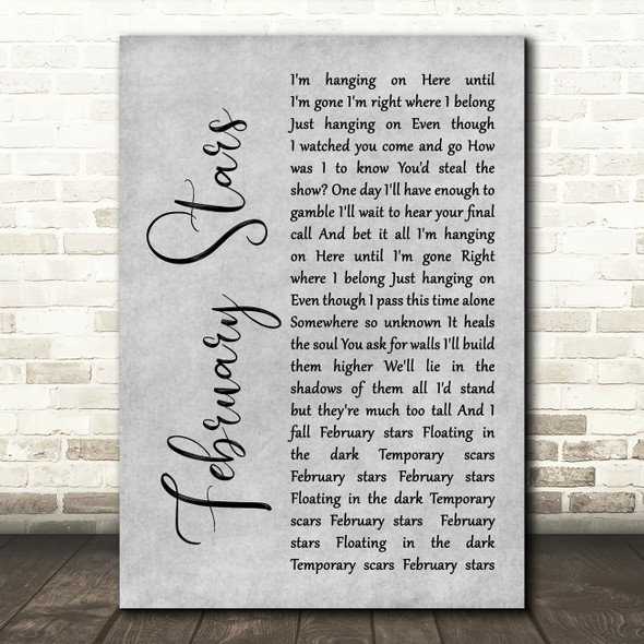 Foo Fighters February Stars Rustic Script Grey Song Lyric Quote Print