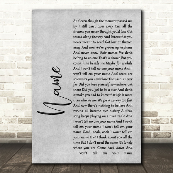 Goo Goo Dolls Name Rustic Script Grey Song Lyric Quote Print