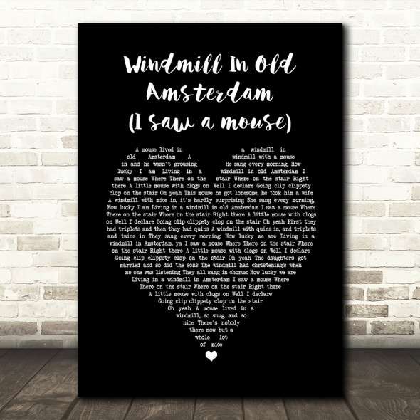 Ronnie hilton Windmill In Old Amsterdam (I saw a mouse) Black Heart Song Print