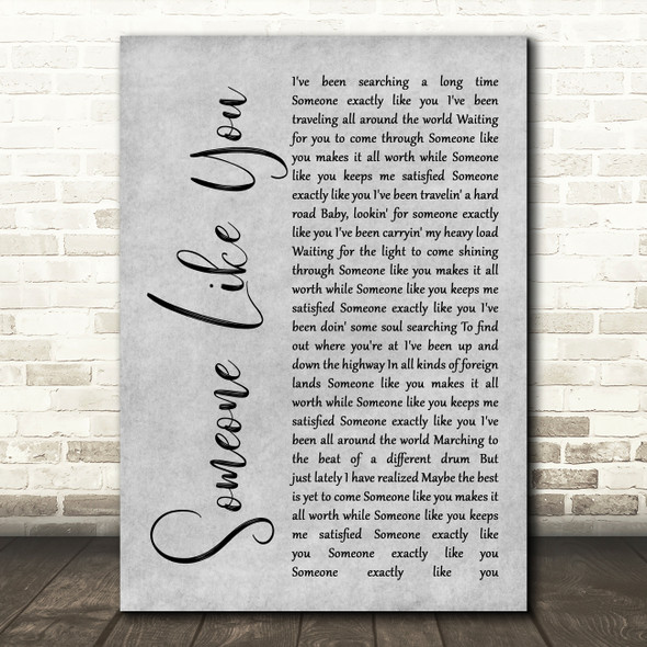 Van Morrison Someone Like You Rustic Script Grey Song Lyric Quote Print