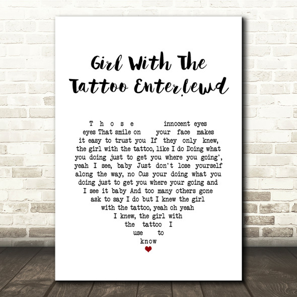 Miguel Girl With The Tattoo Enter.Lewd White Heart Song Lyric Quote Music Print