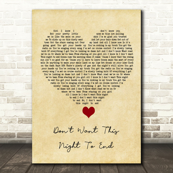 Luke Bryan Don't Want This Night To End Vintage Heart Song Lyric Quote Music Print