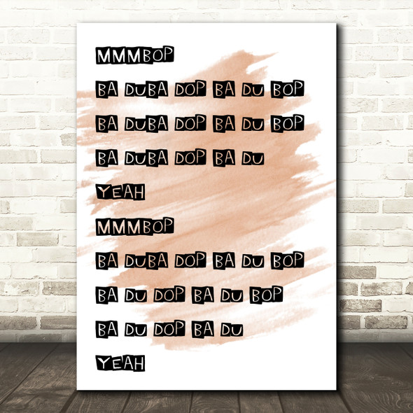 Watercolour Mmmbop Song Lyric Quote Print