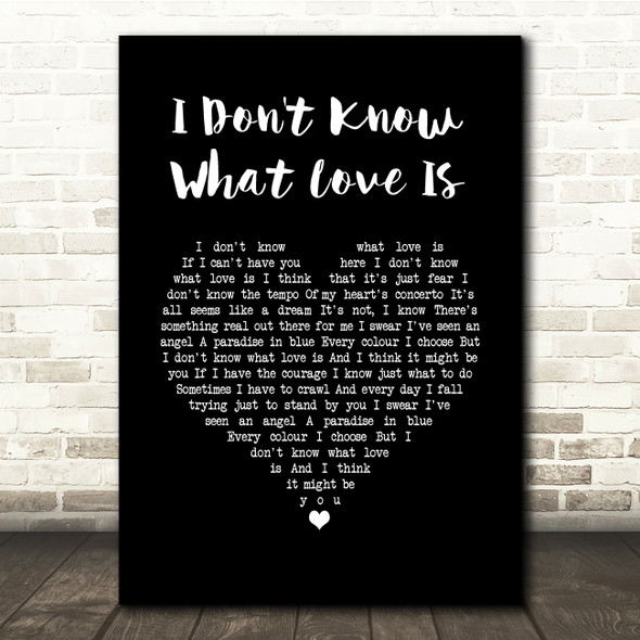 Lady Gaga & Bradley Cooper I Don't Know What Love Is Black Heart Song Lyric Quote Music Print