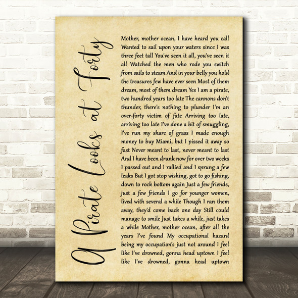 Jimmy Buffett A Pirate Looks at Forty Rustic Script Song Lyric Quote Music Print