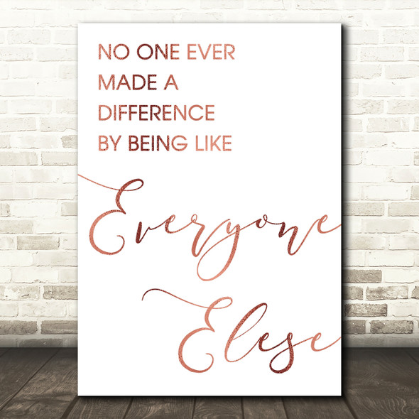 Rose Gold The Greatest Showman Made A Difference Song Lyric Quote Print