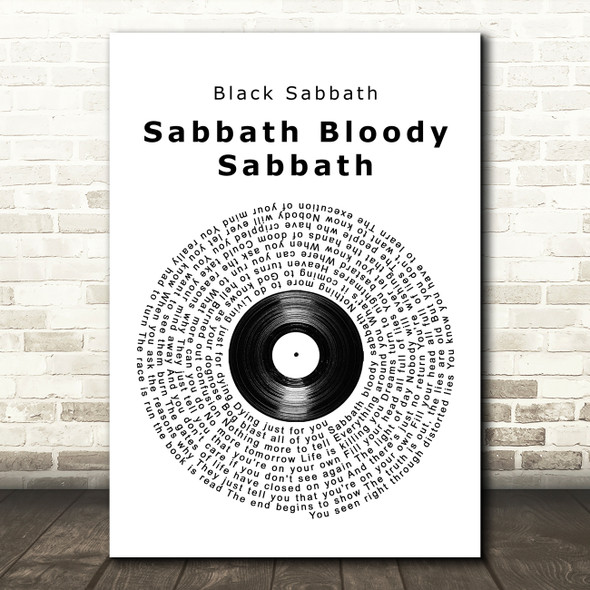 Black Sabbath Sabbath Bloody Sabbath Vinyl Record Song Lyric Quote Music Print