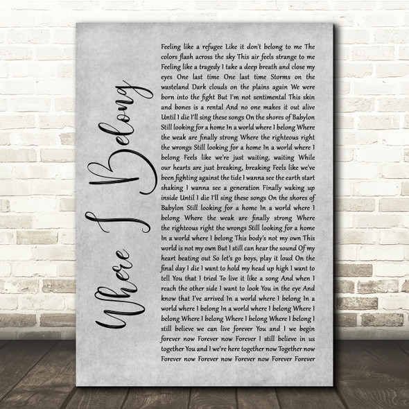 Switchfoot Where I Belong Grey Rustic Script Song Lyric Quote Music Print