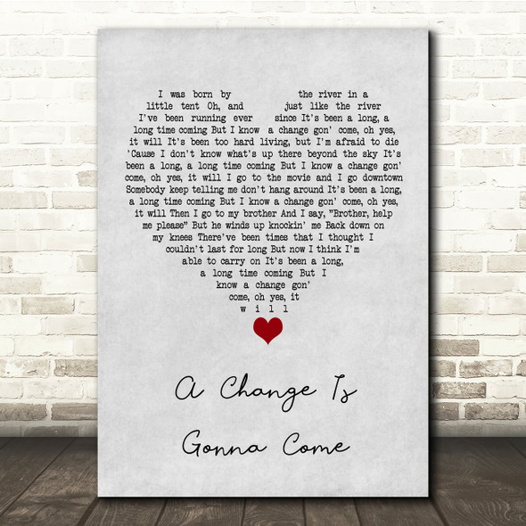 Sam Cooke A Change Is Gonna Come Grey Heart Song Lyric Quote Music Print