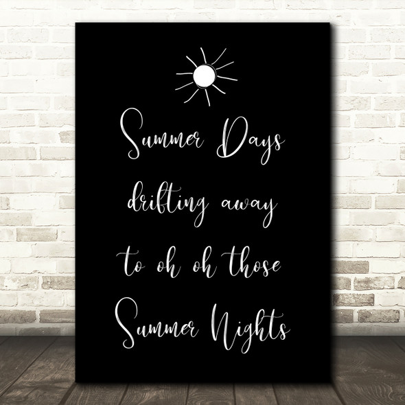 Black Grease Summer Nights Song Lyric Quote Print