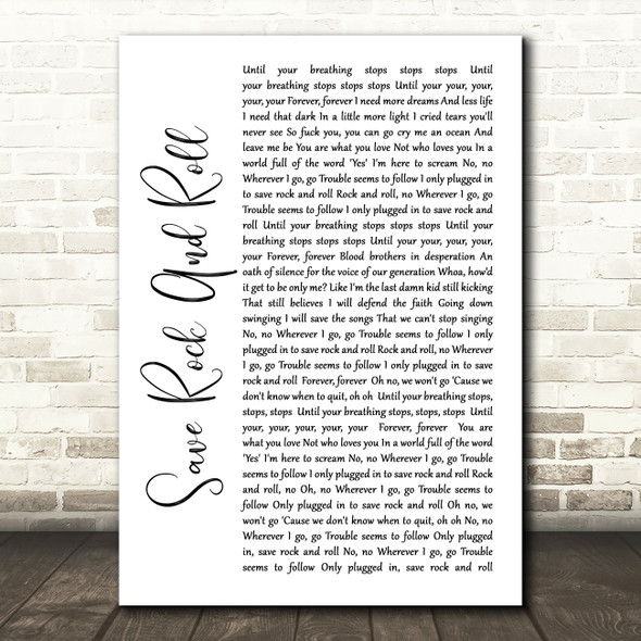 Fall Out Boy Save Rock And Roll White Script Song Lyric Quote Music Print