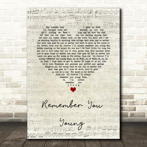 Thomas Rhett Remember You Young Script Heart Song Lyric Quote Music Print