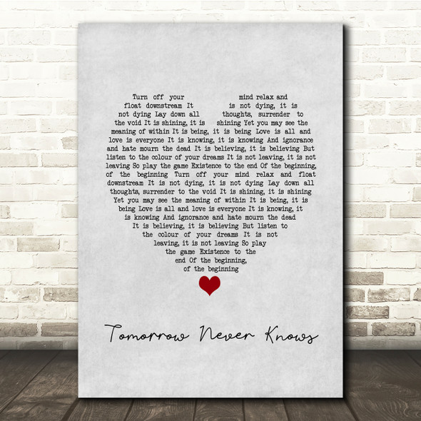 The Beatles Tomorrow Never Knows Grey Heart Song Lyric Quote Music Print