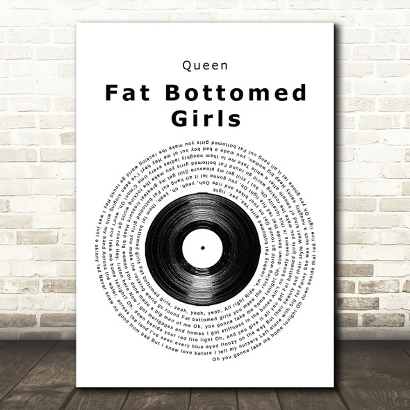 Queen Fat Bottomed Girls Vinyl Record Song Lyric Quote Music Print