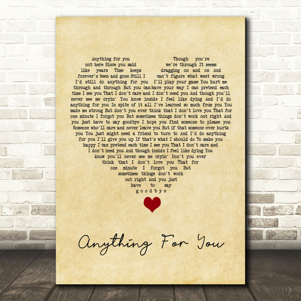 Gloria Estefan Anything For You Vintage Heart Song Lyric Quote Music Print