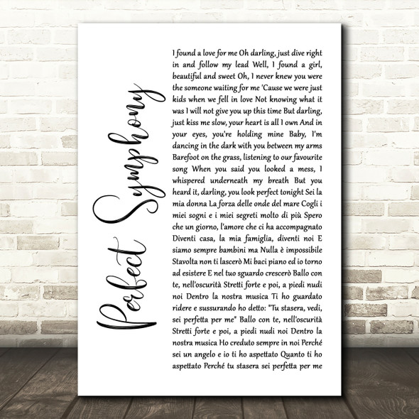 Ed Sheeran & Andrea Bocelli Perfect Symphony White Script Song Lyric Quote Music Print