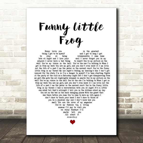 Belle & Sebastian Funny Little Frog White Heart Song Lyric Quote Music Print