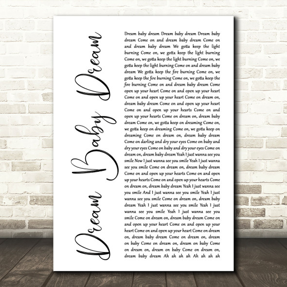 Bruce Springsteen Dream Baby Dream White Script Song Lyric Quote Music Print
