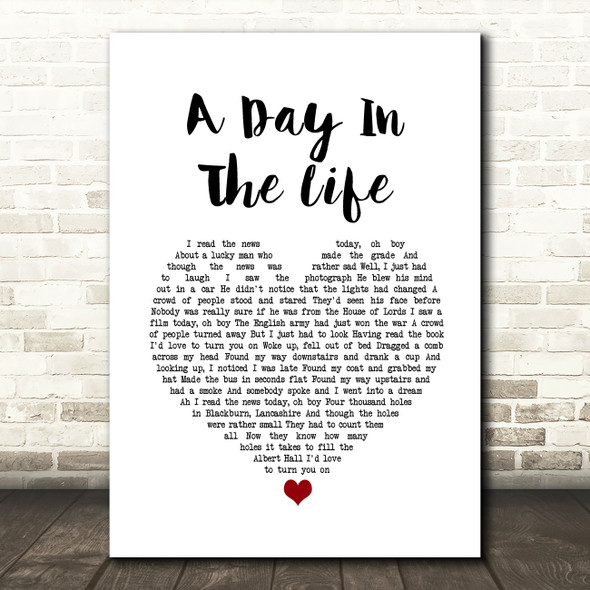 The Beatles A Day In The Life White Heart Song Lyric Quote Music Print