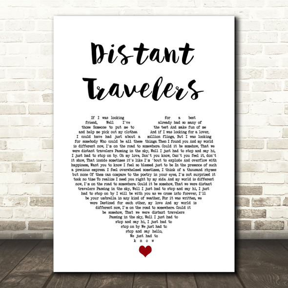 Mike Young Distant Travelers White Heart Song Lyric Quote Music Print