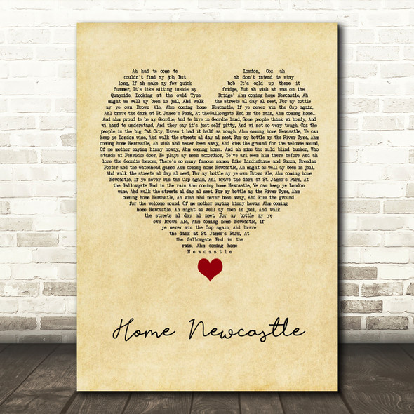 Busker Home Newcastle Vintage Heart Song Lyric Quote Music Print