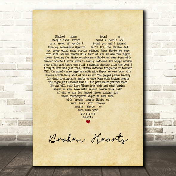 Chevel Shepherd Broken Hearts Vintage Heart Song Lyric Quote Music Print