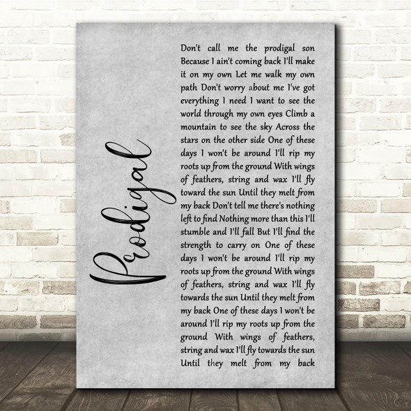 Blacktop Mojo Prodigal Grey Rustic Script Song Lyric Quote Music Print