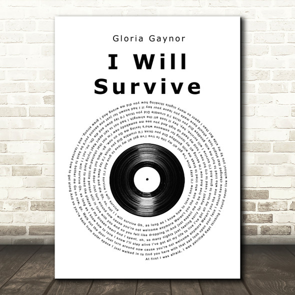 Gloria Gaynor I Will Survive Vinyl Record Song Lyric Quote Music Print