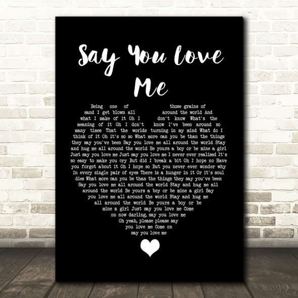 Simply Red Say You Love Me Black Heart Song Lyric Quote Music Print