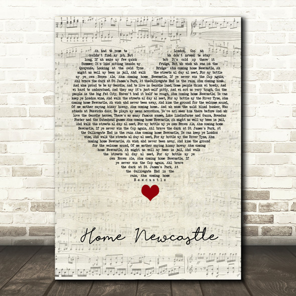 Busker Home Newcastle Script Heart Song Lyric Quote Music Print