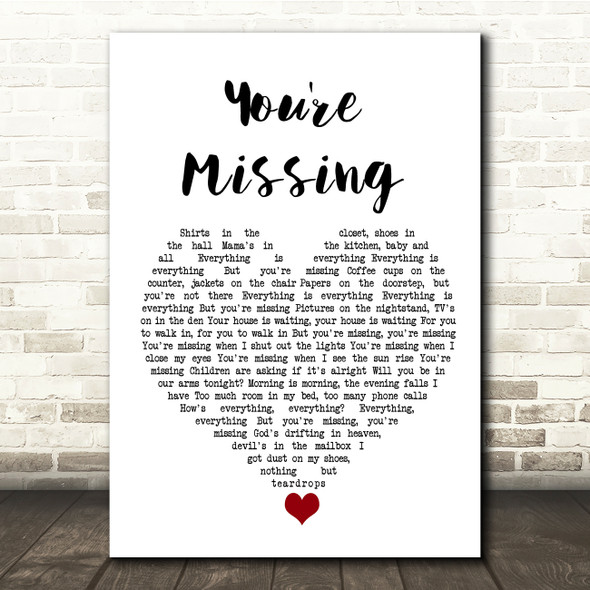 Bruce Springsteen You're Missing White Heart Song Lyric Quote Music Print