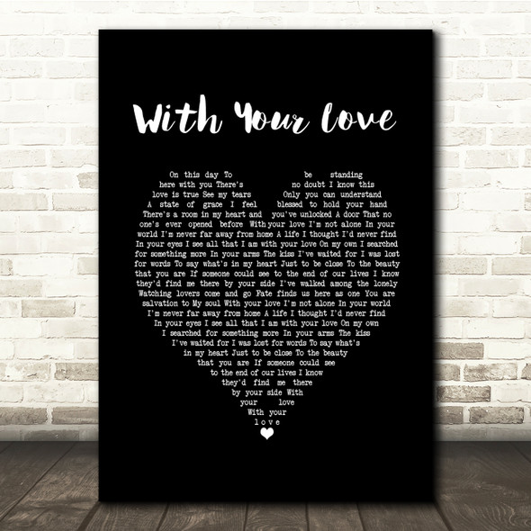 Journey With Your Love Black Heart Song Lyric Quote Music Print