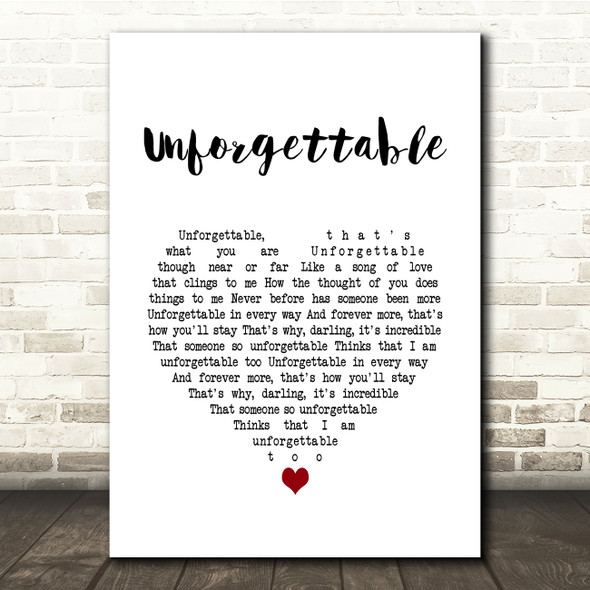 Nat King Cole Unforgettable White Heart Song Lyric Quote Music Print