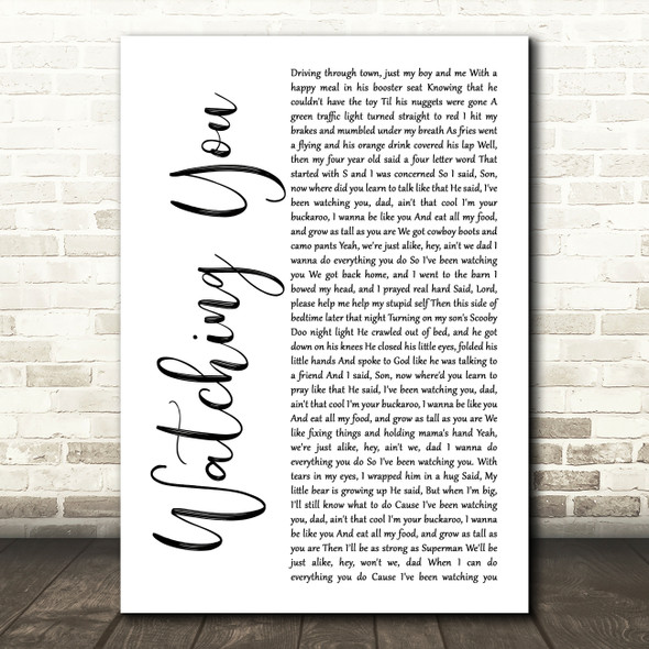 Rodney Atkins Watching You White Script Song Lyric Quote Music Print