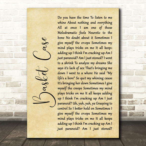 Green Day Basket Case Rustic Script Song Lyric Quote Music Print