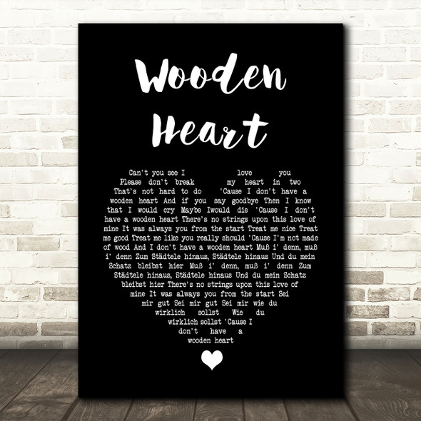 Elvis Presley Wooden Heart Black Heart Song Lyric Quote Music Print