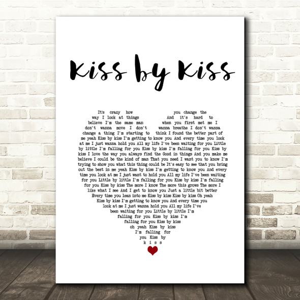 Brett Young Kiss by Kiss White Heart Song Lyric Quote Music Print