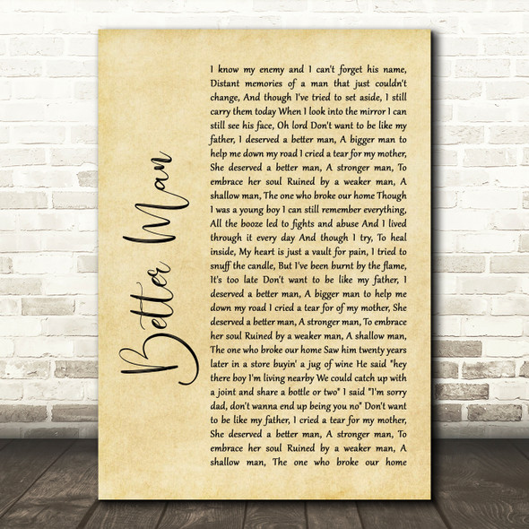 HELLYEAH Better Man Rustic Script Song Lyric Quote Music Print