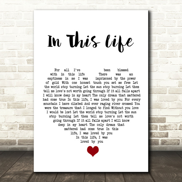 Westlife In This Life White Heart Song Lyric Quote Music Print