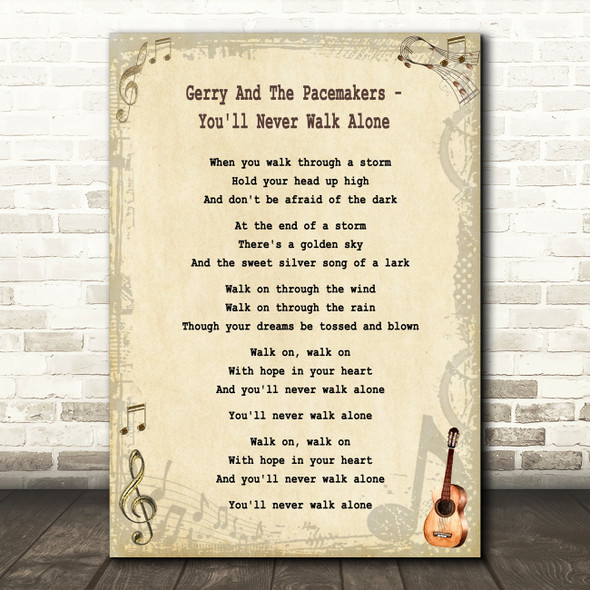 Gerry And The Pacemakers - You'll Never Walk Alone Song Lyric Guitar Quote Print