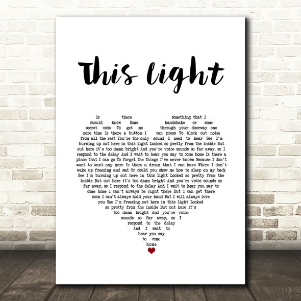 Dan Andriano This Light White Heart Song Lyric Quote Music Print