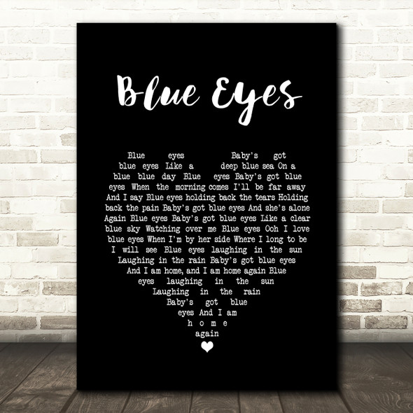 Elton John Blue Eyes Black Heart Song Lyric Quote Music Print