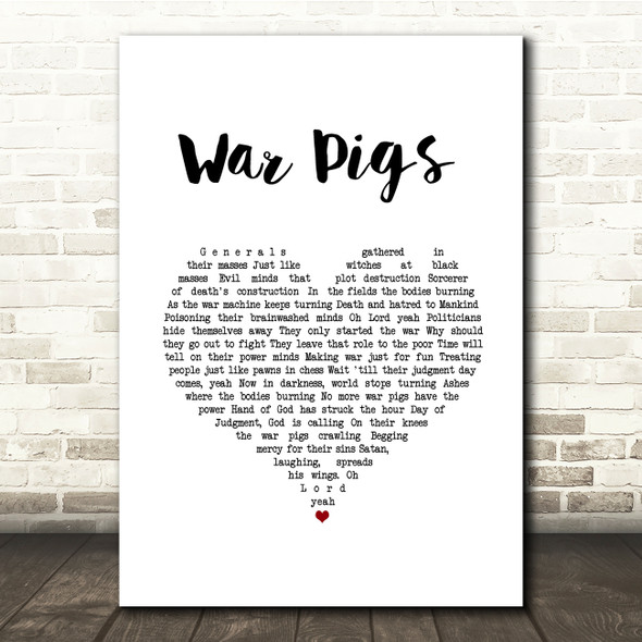 Black Sabbath War Pigs White Heart Song Lyric Quote Music Print