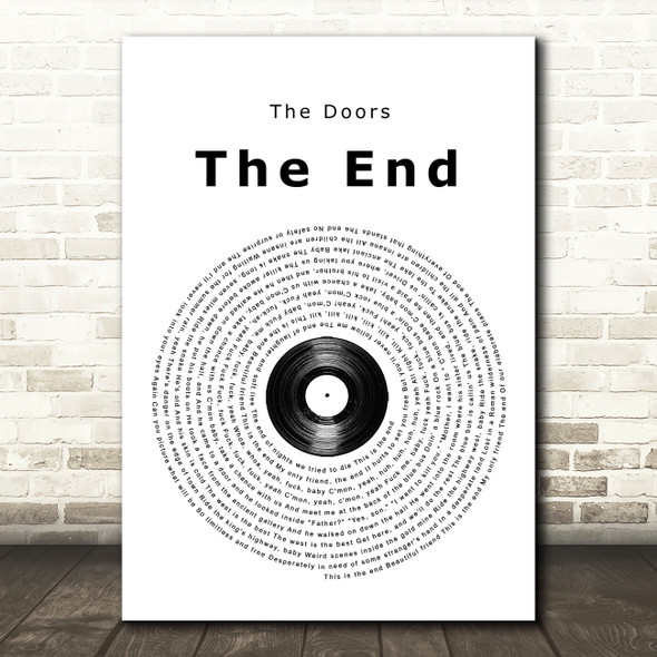 The Doors The End Vinyl Record Song Lyric Quote Music Print