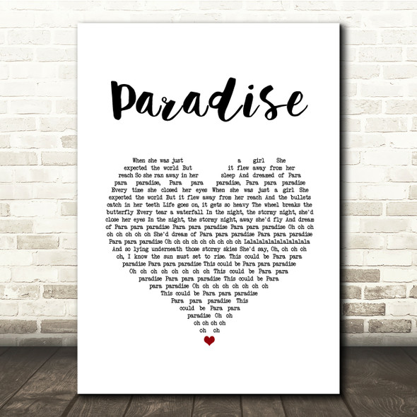 Coldplay Paradise White Heart Song Lyric Quote Music Print